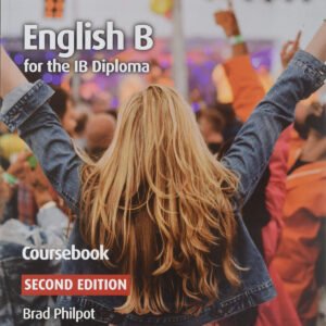 ENGLISH B FOR THE IB DIPLOMA COURSEBOOK