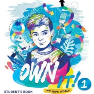 OWN IT! level 1 student's book WITH practice extra