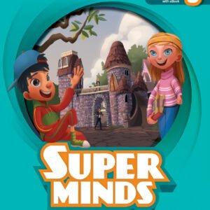 Super Minds Second Edition Level 3 Student`s Book with eBook British English