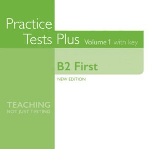 Cambridge English Qualifications: B2 First Volume 1 Practice Tests Pluswith key