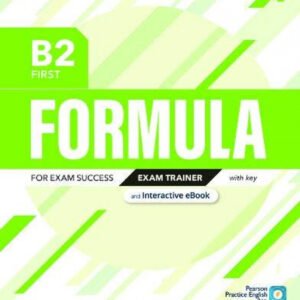 Formula B2 First Exam Trainer and Interactive eBook with Key with Digital Resources