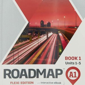 ROADMAP A1 FLEXI EDITION COURSE BOOK 1 WITH EBOOK AND ONLINE PRACTICE AC