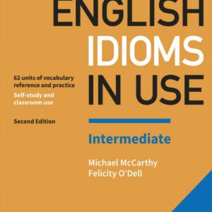 English Idioms in Use Intermediate with Key