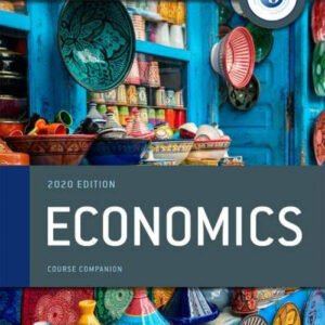 OXFORD IB DIPLOMA PROGRAMME: IB ECONOMICS COURSE BOOK