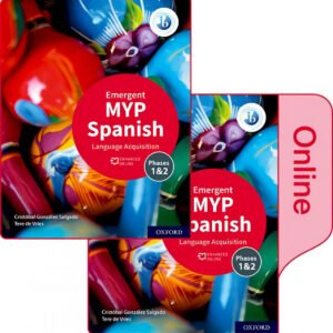 MYP SPANISH LANGUAGE ACQUISITION EMERGENT PRINT+EN