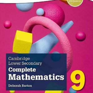 CAMBRIDGE LOWER SECONDARY MATHEMATICS 9 STUDENT