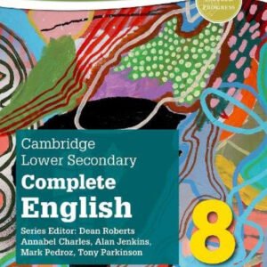 CAMBRIDGE LOWER SECONDARY COMPLETE 8 STUDENT