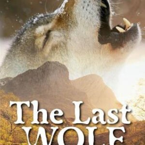 ROLLERCOASTER: THE LAST WOLF