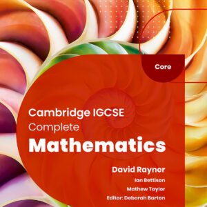 New Cambridge Igcse Complete Mathematics Core: Student Book (Sixth Edition)