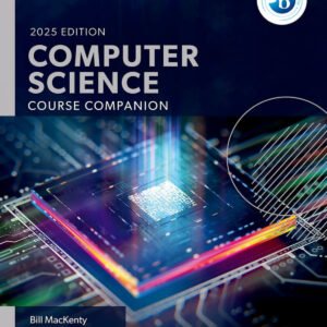 OXFORD RESOURCES FOR IB DP COMPUTER SCIENCE: COURSE BOOK