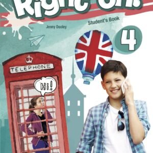 RIGHT ON LEVEL 4 STUDENT'S BOOK