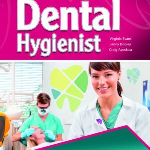 Dental hygienist