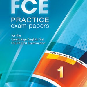 FCE PRACTICE EXAM PAPERS 1 STUDENT´S BOOK