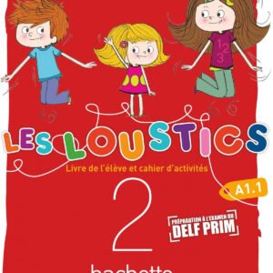LES LOUSTICS 6 NIVELES VOL.2 AL+EJ+CD