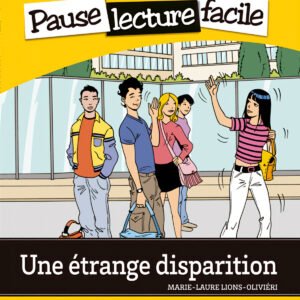 Une étrange disparition. Pack (Lecture + CD-Audio)