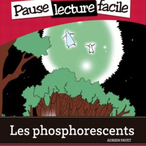 Les Phosphorescents. Pack (Lecture + CD-Audio)
