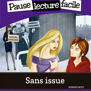 Sans Issue. Pack (Lecture + CD-Audio)