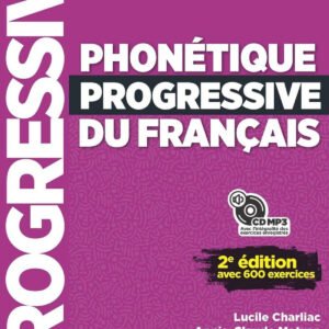 PHONETIQUE PROGRESSIVE DU FRANCAIS A2-B2