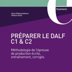 PREPARER LE DALF C1 &C2