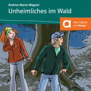 Unheimliches im Wald - Libro + audio descargable (Colección Stadt, Land, Fluss)
