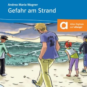 Gefahr am Strand - Libro + audio descargable (Colección Stadt, Land, Fluss)