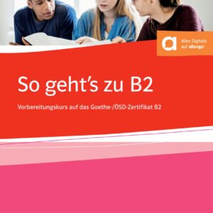 So gehts besser goethe ösd b2, neu