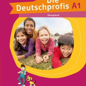 DIE DEUTSCHPROFIS A1 UBUNGSBUCH