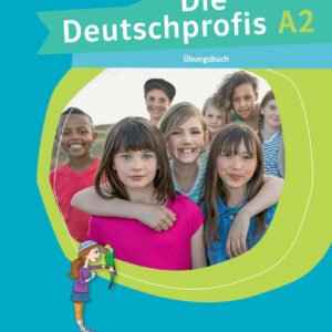 DIE DEUTSCHPROF A2 EJERCICIOS
