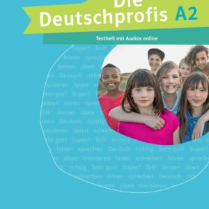 DIE DEUTSCHPROFIS A2 CUADERNO DE TEST