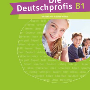 DIE DEUTSCHPROFIS B1 LIBRO DE TESTS