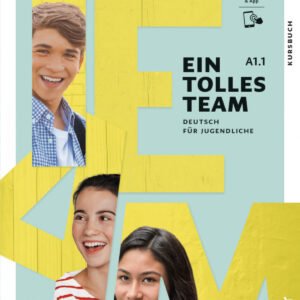 EIN TOLLES TEAM A1.1 Kursbuch