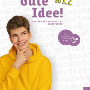 Gute Idee A1.2 Arbeitsbuch+Code
