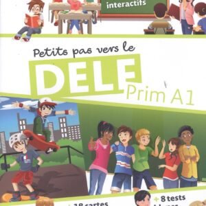 PETITS PAS VERS LE DELF PRIM A1 LIVRE DE LELEVE
