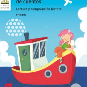 Lectura y comprensión lectora. Un barco de cuentos. Primaria