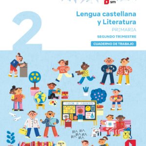 Cuaderno de Lengua Castellana y Literatura. 2 Primaria. 2 Trimestre. Matices
