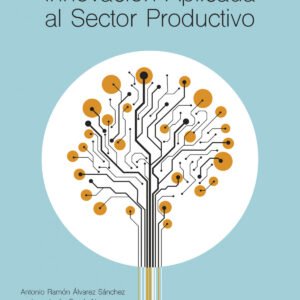 INNOVACION APLICADA AL SECTOR PRODUCTIVO 2025 GM