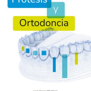 Prótesis y ortodoncia