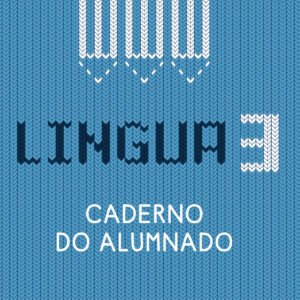 Lingua 3 Educación Primaria. Caderno do alumnado. Proxecto Tecelingua.