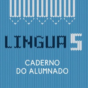 Lingua 5. Educación Primaria. Caderno do alumnado. Proxecto Tecelingua.