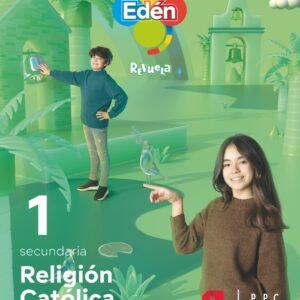 Religión católica. 1 ESO Edén. Revuela