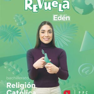 Religión católica. Bachillerato Edén. Revuela 22