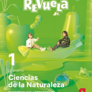 Ciencias de la naturaleza 1º primaria (Revuela) Aragón 2022