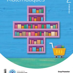 MATEMÀTIQUES 2N.PRIMARIA. CONSTRUINT MONS. CATALUNYA 2023