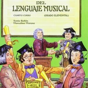 TEORIA DEL LENGUAJE MUSICAL 4º CURSO GRADO ELEMENTAL