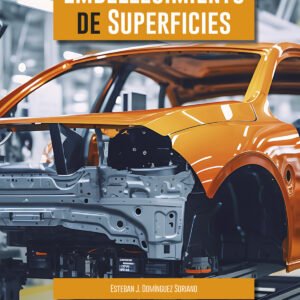 EMBELLECIMIENTO DE SUPERFICIES