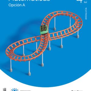 Matemáticas A 4 ESO Construyendo Mundos Grazalema