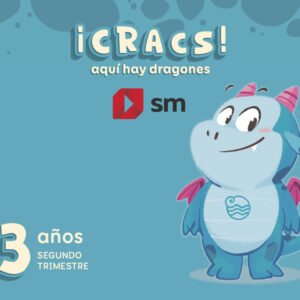 Metodo globalizado. 3 años. 2 Trimestre. ¡Cracs! Aquí hay dragones