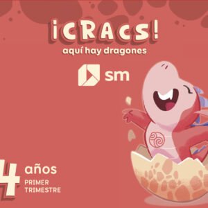 Método globalizado. 4 años. 1 Trimestre. ¡Cracs! Aquí hay dragones