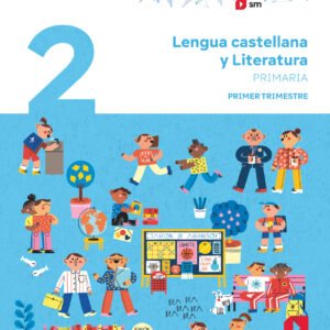 Lengua castellana y Literatura. Trimestral. 2 Primaria. Matices