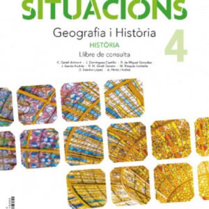 Situacions 4. Geografia i Història. Llibre de consulta.